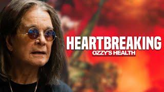 Ozzy Osbourne's HEARTBREAKING health update