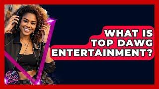 What Is Top Dawg Entertainment? - Pop Music Gurus