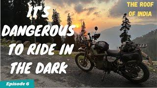 WILL WE MAKE IT BEFORE DARK.. ON THE ROYAL ENFIELD HIMALAYAN.! EPISODE 6