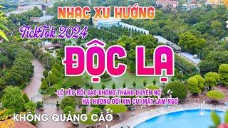 Nhạc Xu Hướng TikTok 2023 ĐỘC LẠ CÓ 102 LK Ca Nhạc Toàn Bài Hay Lỡ Yêu Rồi Sao Không Thành Duyên Nợ