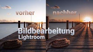 Bildbearbeitung RAW in Adobe Lightroom (Workflow von A-Z)