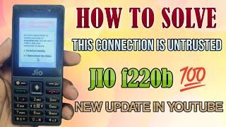 Jio phone This connection is untrusted Kaise thik karen | how to fixed problem 2023