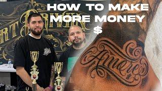 How to make more money tattooing $$