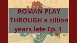 Total War Rome 2: Roman Play Through Ep. 1!!! (Very Hard) Plus First channel video :)