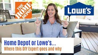 Home Depot vs Lowes - A DIY Expert Goes Shopping