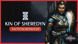 Kin of Sheredyn - Faction Spotlight | ENDLESS™ Legend 2