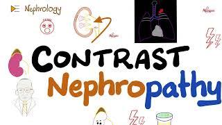 Can a dye damage your Kidneys? -Contrast (Media)- Induced Nephropathy - Kidney Diseases - Nephrology