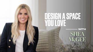 Design a Space You Love with Shea McGee | Official Trailer | MasterClass