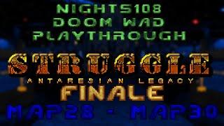 Doom Wad Playthrough: Struggle: Antaresian Legacy - Finale - MAP28 - MAP30