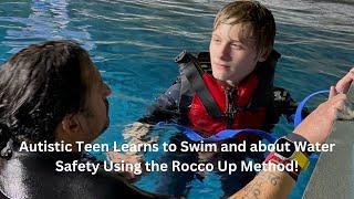 Making Waves: How to Teach Water Safety to Individuals with Autism using the Rocco Up Method!