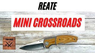 Reate Mini Crossroads Pocketknife. Fablades Full Review