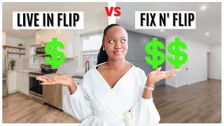 This house flipping strategy is your best bet. || Live in Flip vs. Fix and Flip | Pros & Cons