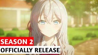 Alya Sometimes Hides Her Feelings in Russian Episode 13, Season 2 Release Date