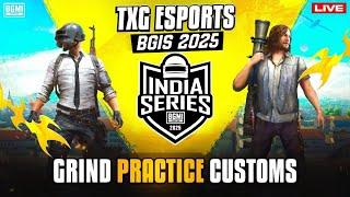 BGIS 2025 - PRACTICE CUSTOM SCRIMS  | BGMI LIVE CUSTOM ROOM