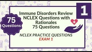 75 Immune Disorders NCLEX  Nursing Test Questions  1080p 240524