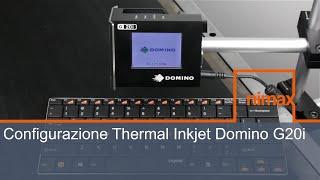 Nimax | Configurazione Thermal Inkjet Domino G20i