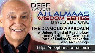 A. H. Almaas (Hameed Ali) Wisdom Series Dialogue 1: The Diamond Approach