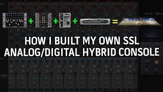 How I Built my own SSL Mixing Console!!!