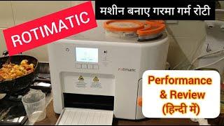 Rotimatic Automatic Rotimaker machine Review in Hindi by Sanjeev Sharma Sankush Sydney