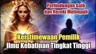 Kekuatan Tersembunyi Pemilik Ilmu Kebatinan Tingkat Tinggi untuk Mencapai Kesuksesan dan Kebahagiaan