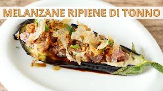 Melanzane ripiene al tonno - Ricetta Gourmet - Chef Deg - Saporie