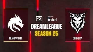 Dota2 - Team Spirit vs CHIMERA - DreamLeague Season 25 - Playoffs