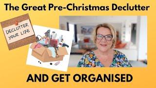 The Great Pre Christmas Declutter & Tidy Up