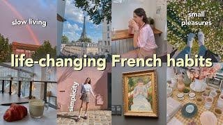 5 French Habits that Changed My Life  Slow living, Simplicity & Small pleasures