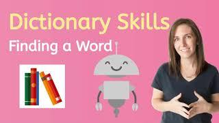 How to Find a Word in the Dictionary