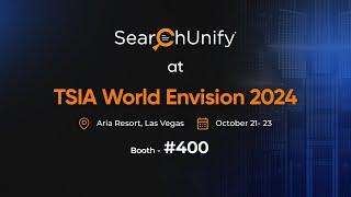 #searchunify  at TSIA World Envision 2024. Meet us at Booth 400!