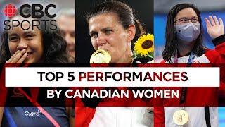 5 performances by Canadian women athletes that made us go ‘wow’ | CBC Sports