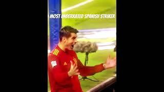 Most underrated Spanish striker