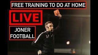 FREE TRAINING SESSION TO DO AT HOME | JONER FOOTBALL