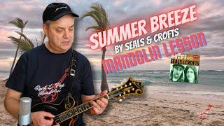 Summer Breeze (Seals & Crofts) Mandolin Lesson #rockpopmandolin #mandolin