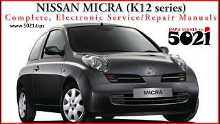 NISSAN MICRA (K12 series) Service, Diagnosis, Repair Manual