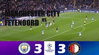 Manchester City vs Feyenoord 3-3 | 2024 Champions League | Match Highlights