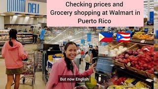 Filipina's Went Grocery shopping at Walmart in Puerto Rico