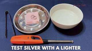 How to Tell if Silver is Real with a Lighter