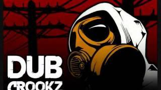 Dub Crookz - Kill Him