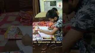 SSC aspirant preparation late night #ssc #chsl #cgl #motivation