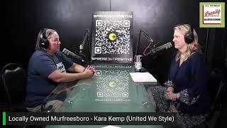 Locally Owned Murfreesboro - Kara Kemp United We Style