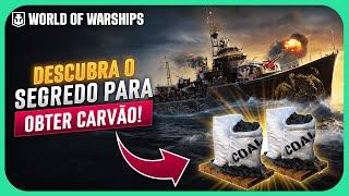 SAIBA AGORA as MELHORES FORMAS de se OBTER CARVÃO no WORLD OF WARSHIPS!