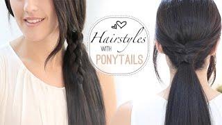 Easy everyday hairstyles with ponytails