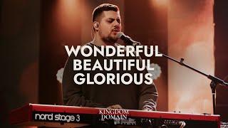 Wonderful, Beautiful, Glorious | FFM Worship ft. Anastasia Fomenko | Kingdom Domain '20