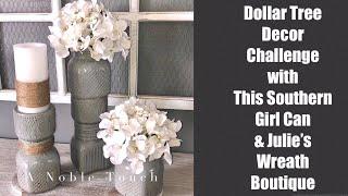 Dollar Tree Home Decor Challenge with This Southern Girl Can, Julie's Wreath Boutique