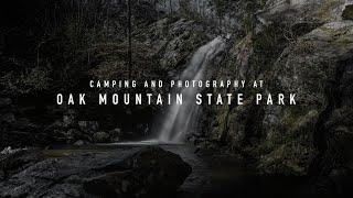 Field Journal Episode 1| Camping and Photography at Oak Mountain | A6300+Sigma 16mm f1.4