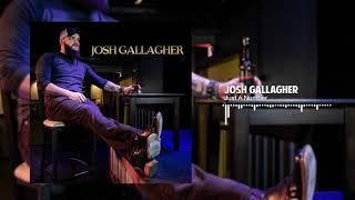 Josh Gallagher - Just A Number (Official Audio)