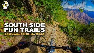 South Side Fun Trails | Cadulawan and Minanga Trail