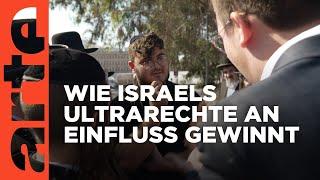 Israel: Die radikale religiöse Jugend | ARTE Reportage