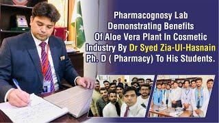 Pharmacy students in the Pharmacognosy Lab at the university campus by Dr. Syed Zia ul Hasnain.